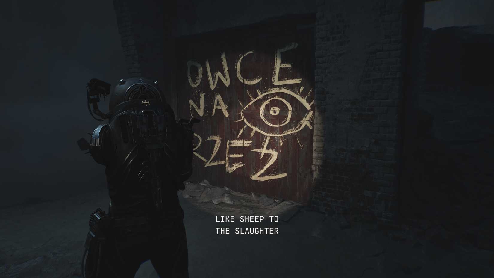 The Traveler stumbles across Polish graffiti which, when translated, reads, "LIKE SHEEP TO THE SLAUGHTER."