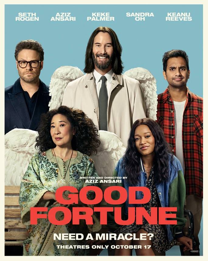 The poster for the movie Good Fortune, with Seth Rogen and Aziz Ansari frowning as they flank a widely grinning Keanu Reeves
