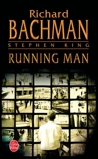 A cover for Stephen King's The Running Man, showing a man with his back to the camera, monitoring a wall of screens