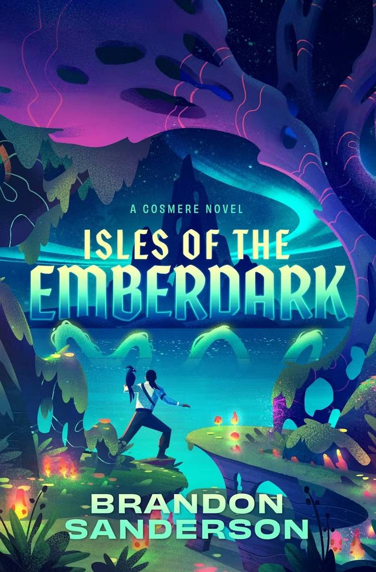 The cover of Brandon Sanderson's Isles of the Emberdark, a neon-hued image of a tiny human figure with a hawk-like bird on his arm, looking out at a body of water full of sea-serpent-like loops and a wild fantasy landscape