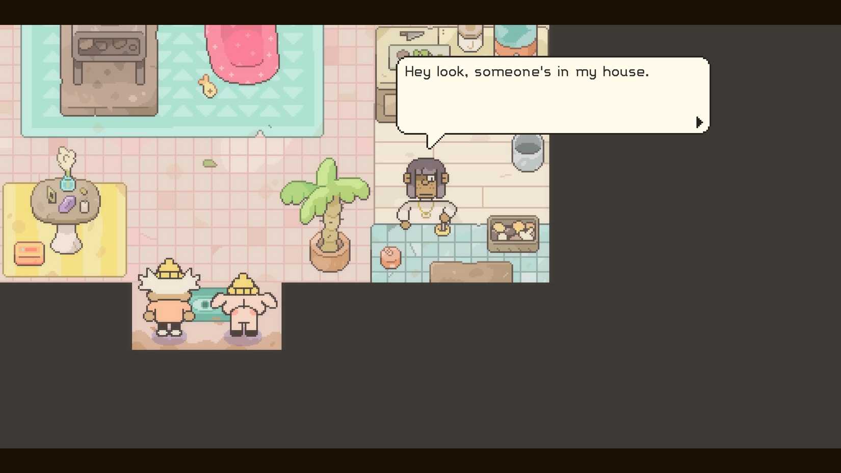 A witch saying "hey look, someone's in my house" in Hermit and Pig