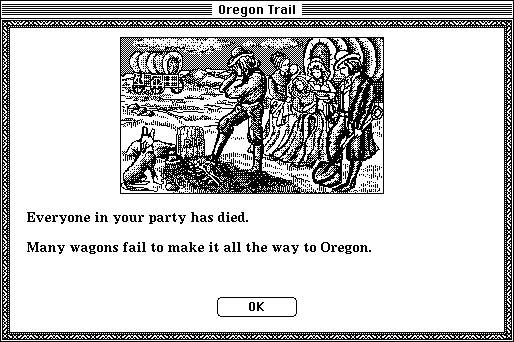 Oregon Trail party dies in Oregon Trail