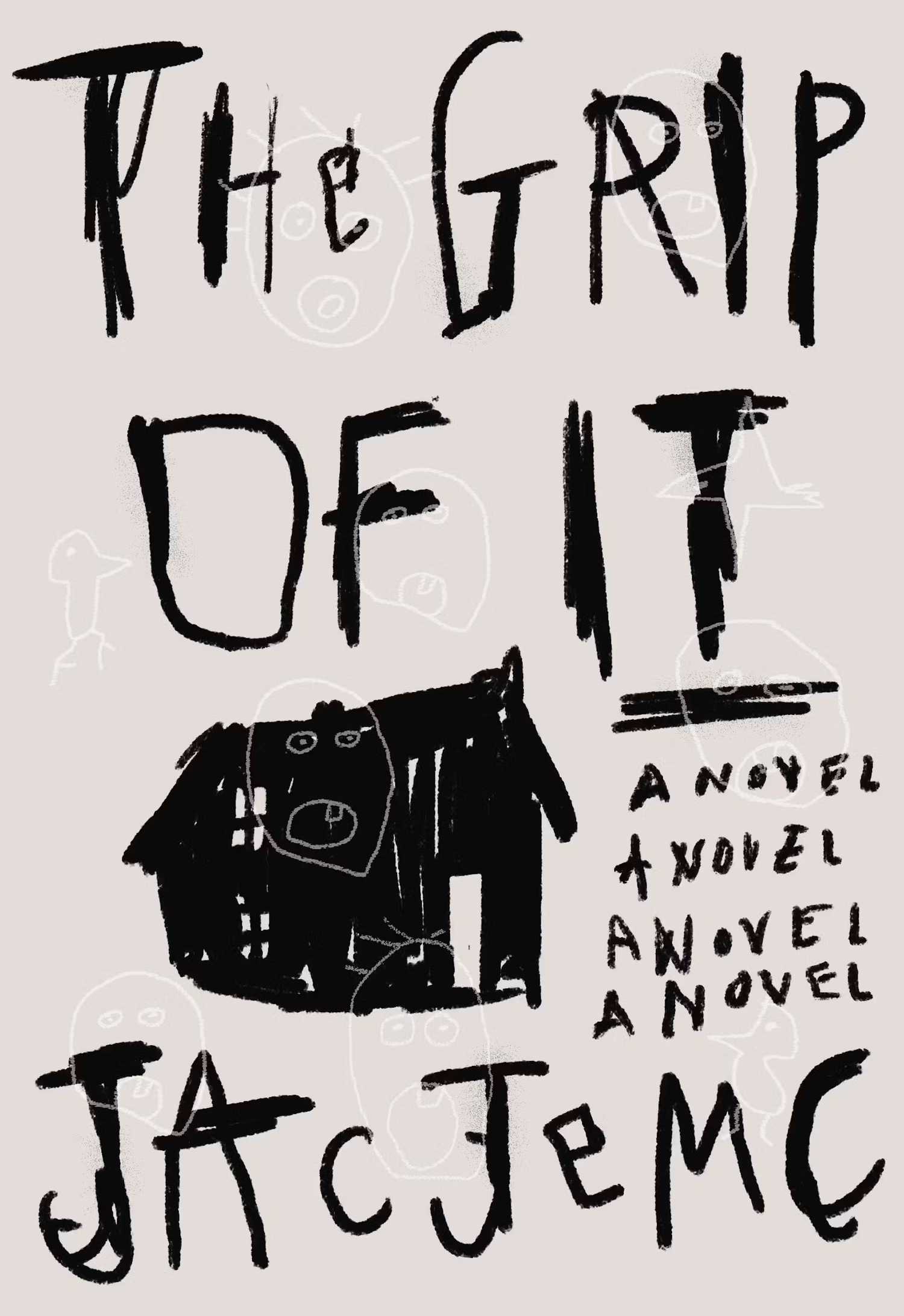 A white book cover that depicts the drawing of a house and faintly visible monstrous faces 
