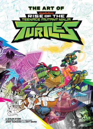 The cover of the book The Art of Rise of the Teenage Mutant Ninja Turtles