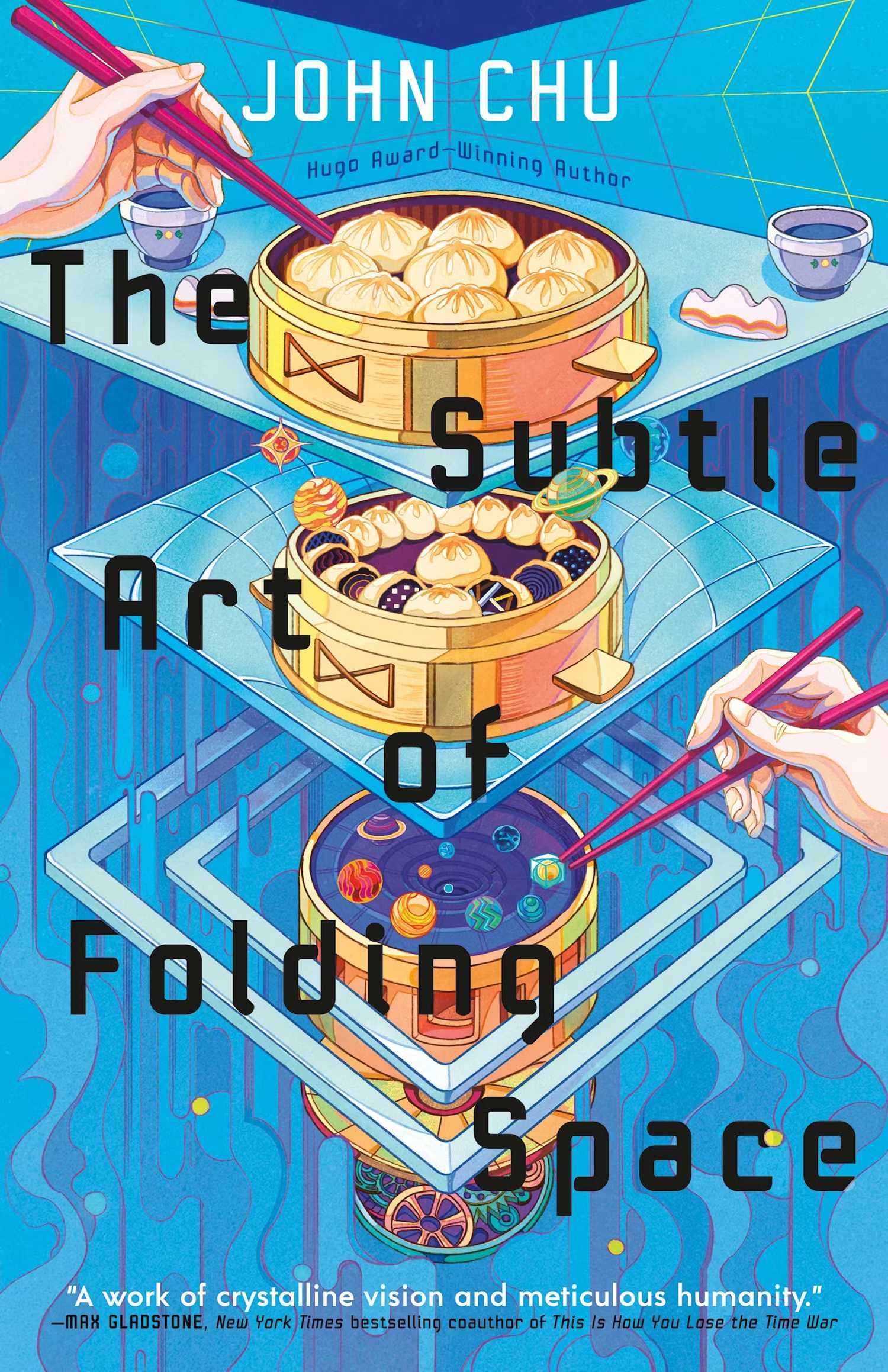 A capa do livro The Subtle Art of Folding Space retratando mãos pegando dim sum com pauzinhos. As cestas de vapor sustentam a vastidão do espaço.
