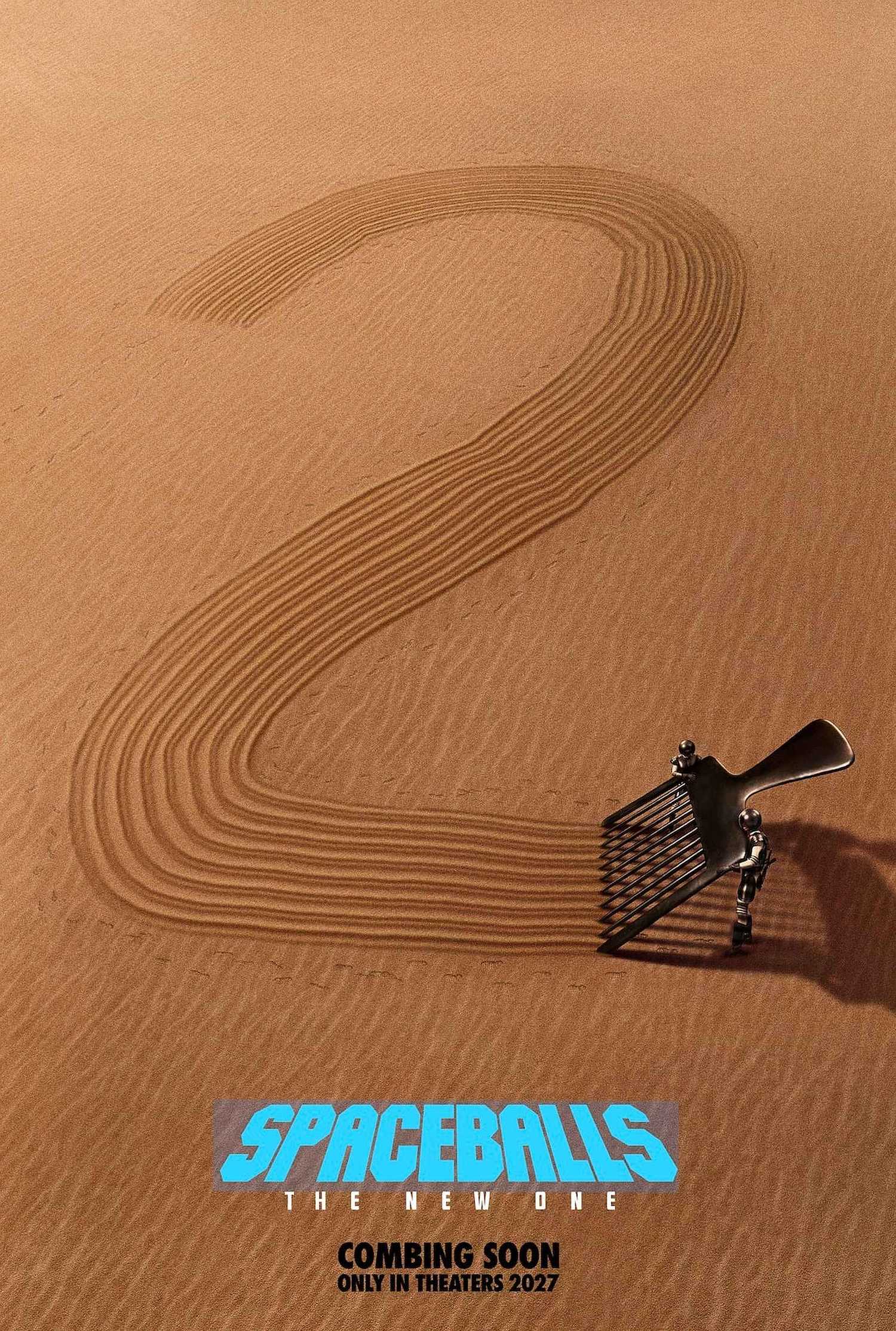 Two space soldiers make the number 2 in the dessert sand by using a comb in the Spaceballs: The New One poster