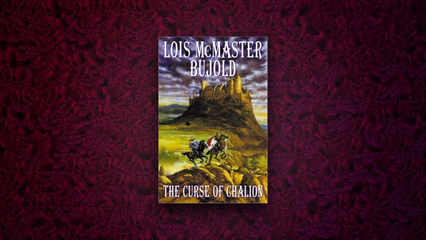 Lois McMaster Bujold, La maldición de Chalion