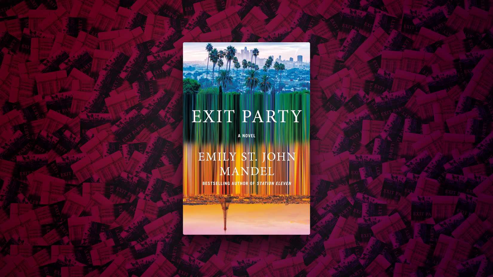 Exit Party by Emily St John Mandel