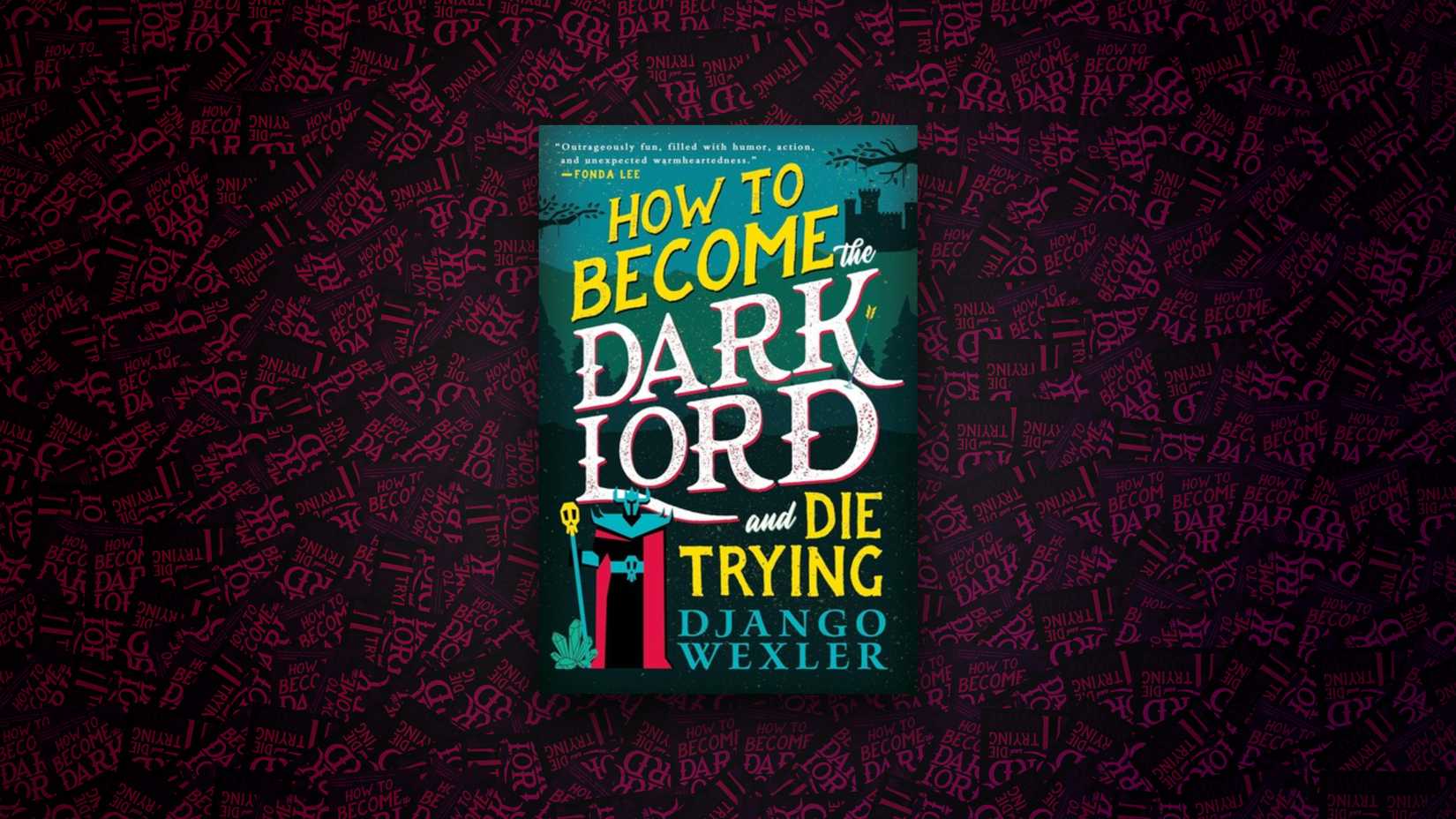 How to Become the Dark Lord and Die Trying