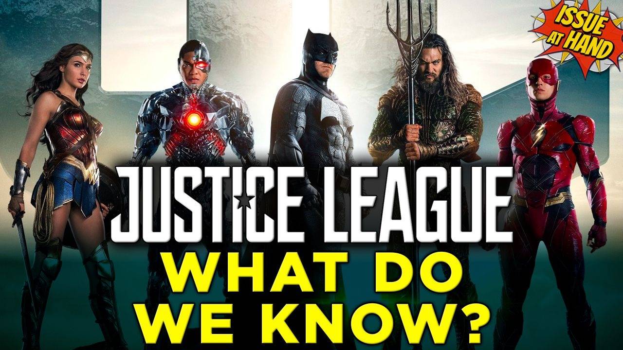 Justice League MOVIE: What Can We Expect?