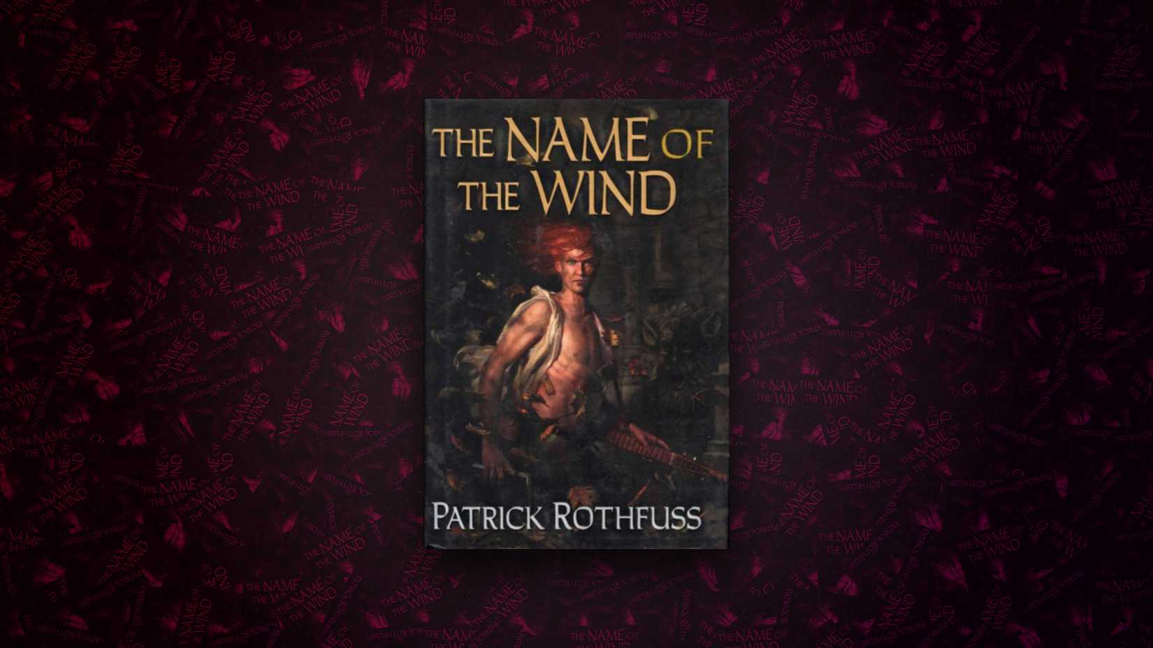 Patrick Rothfuss The Name of the Wind