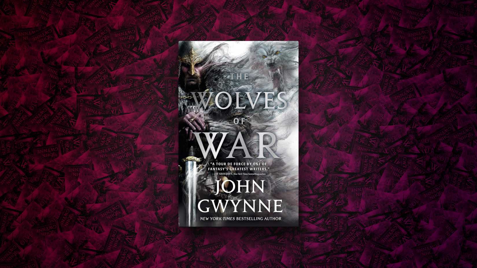 The Wolves of War by John Gwynne