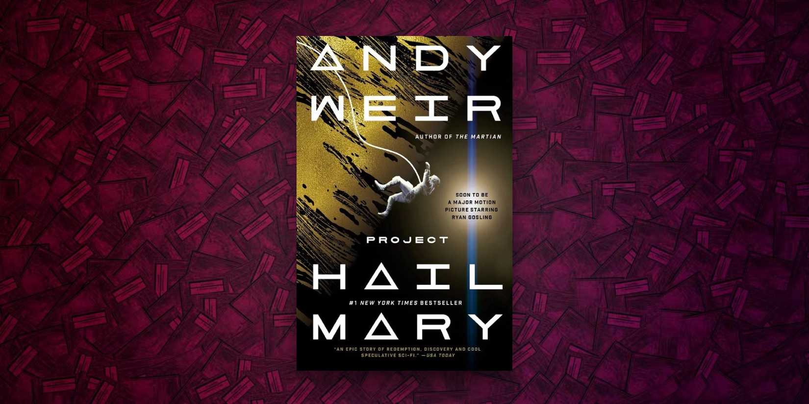Project Hail Mary by Andy Weir