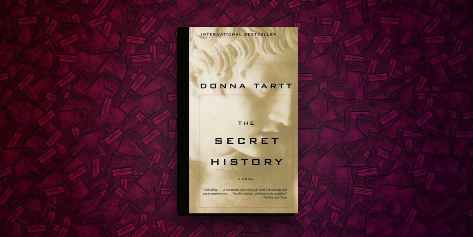 The Secret History by Donna Tartt
