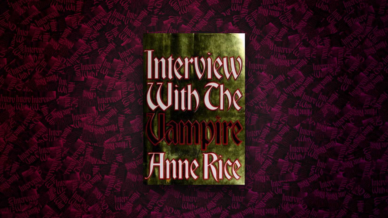 Interview With the Vampire - Anne Rice (1672)