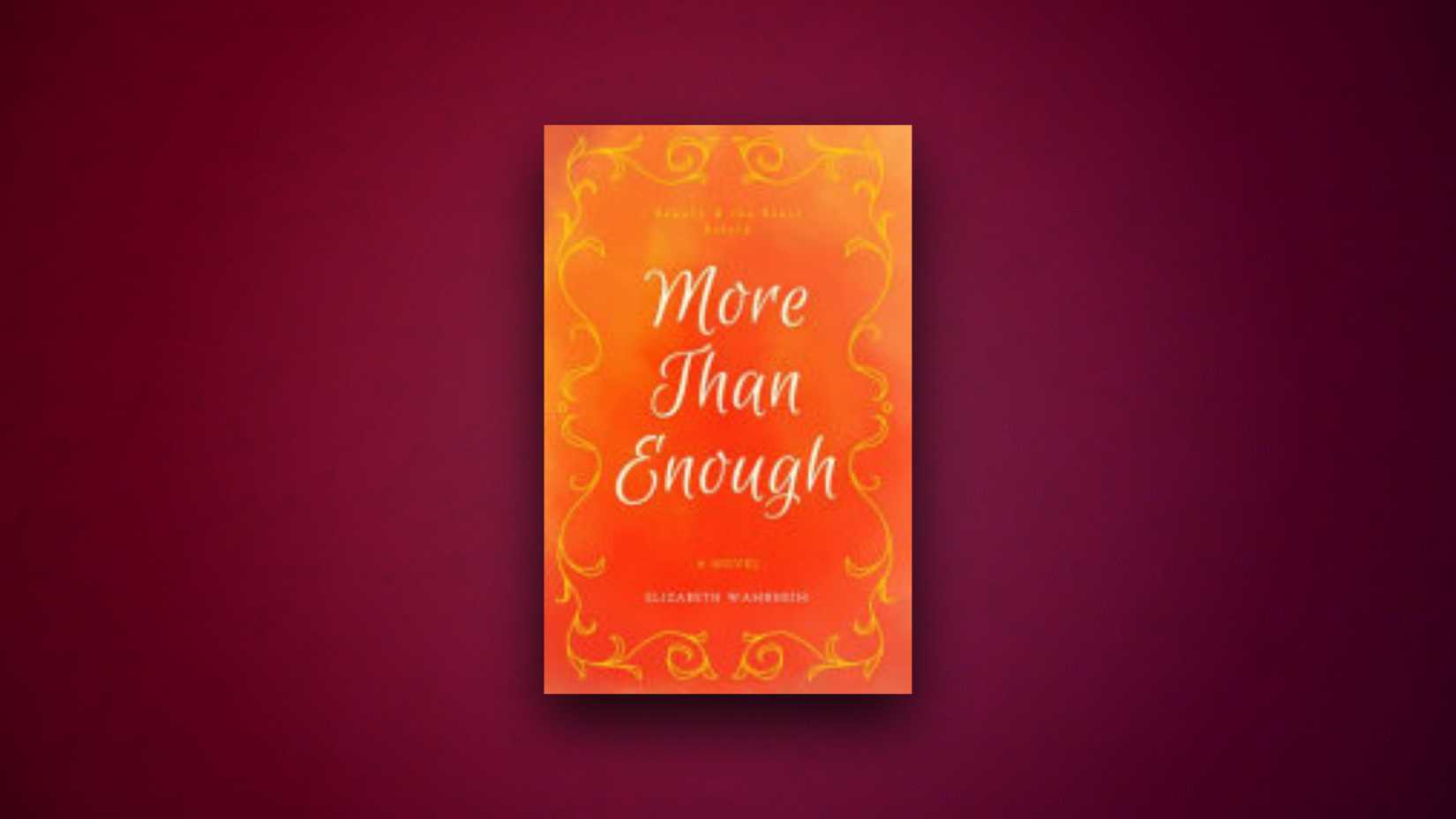 More Than Enough - Elizabeth Wambheim (2017)