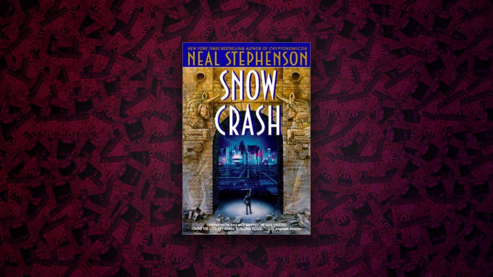 Snow Crash (1992) by Neal Stephenson