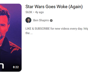 A screenshot of a YouTube video from Ben Shapiro criticizing Star Wars