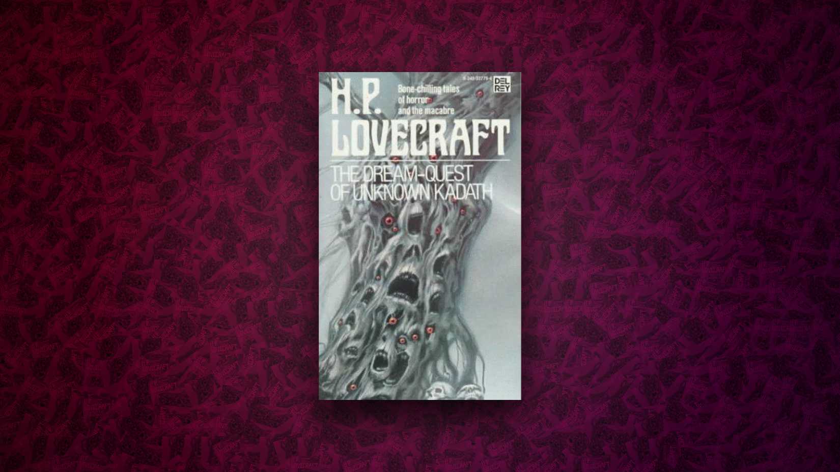 The Dream-Quest of Unknown Kadath