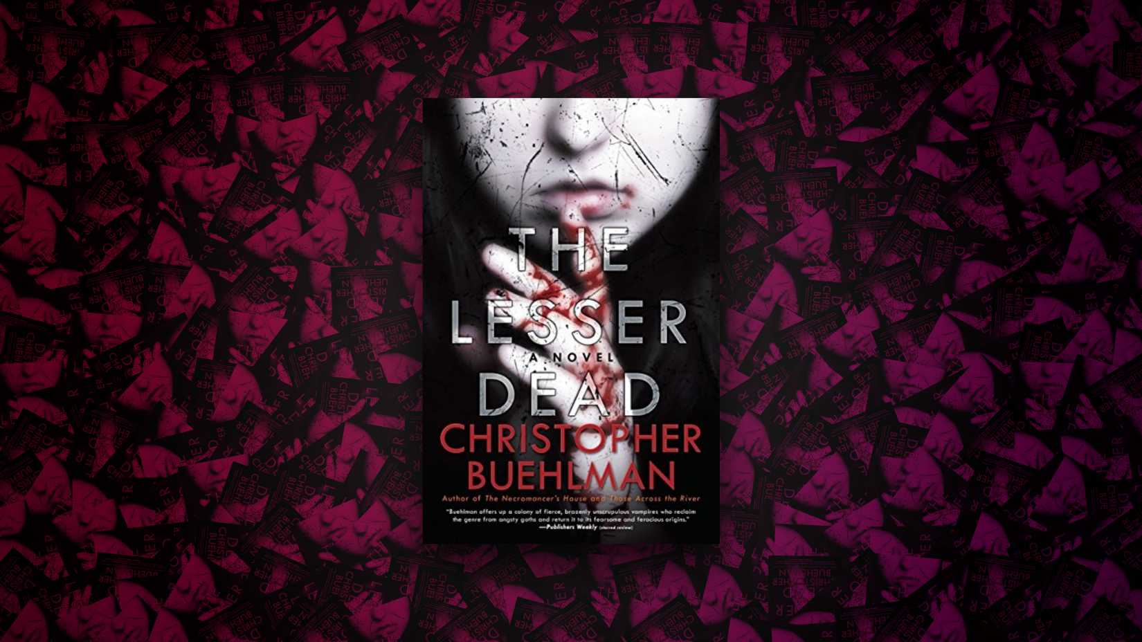 The Lesser Dead