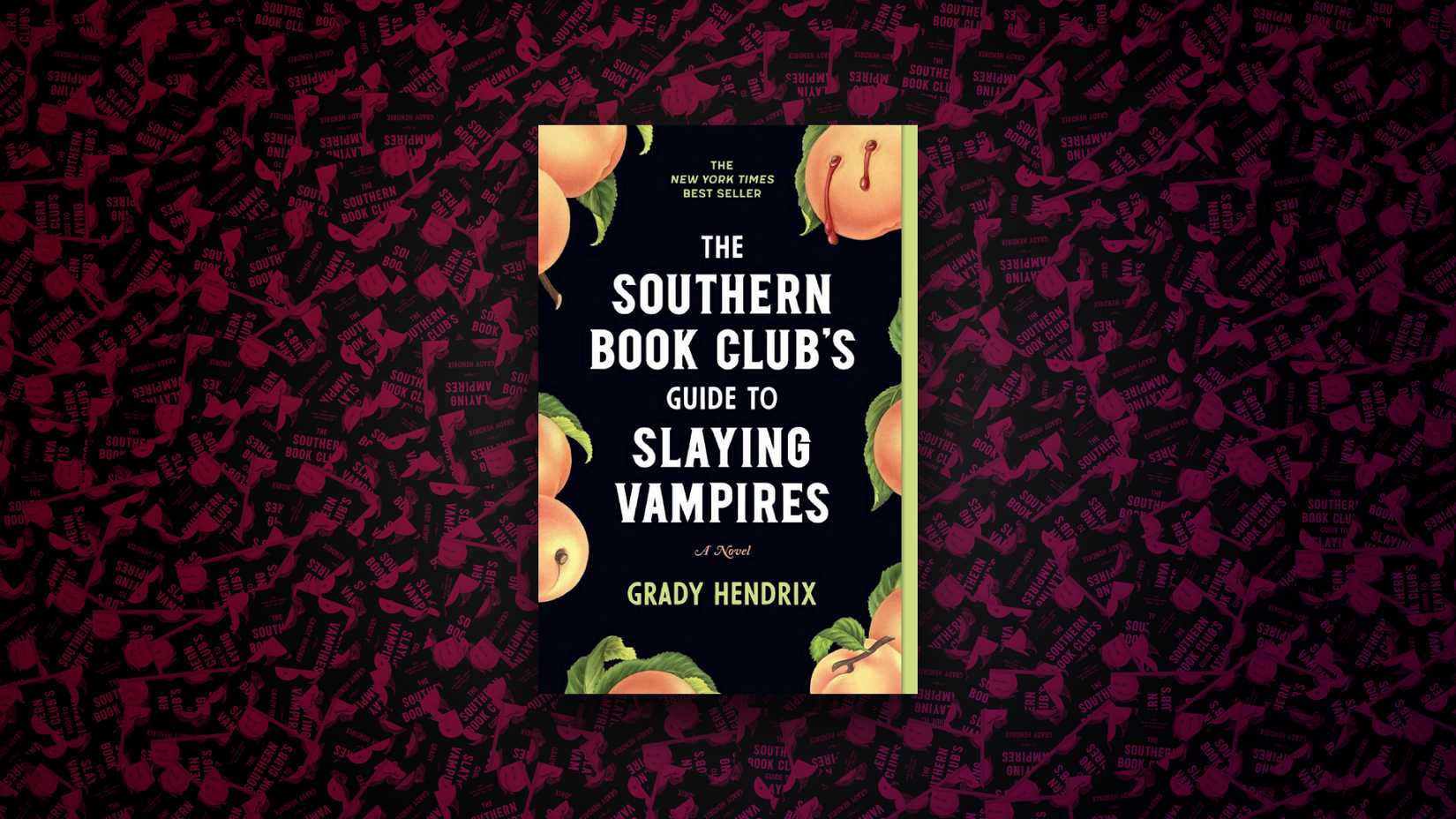 The Southern Book Club’s Guide to Slaying Vampires