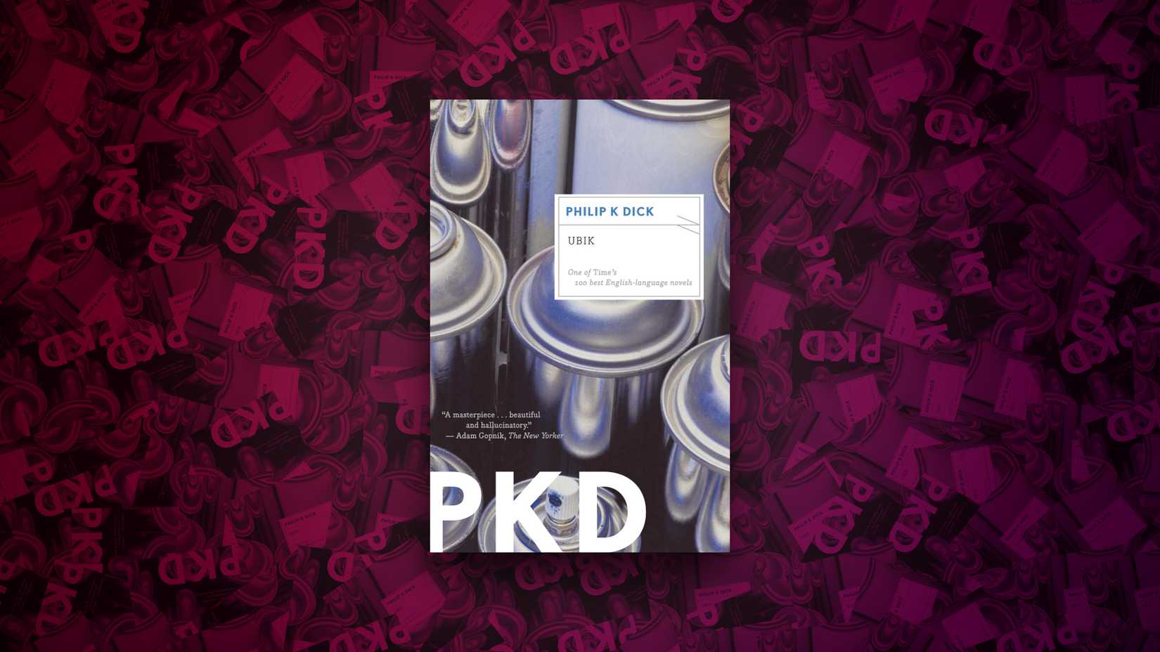 Ubik (1969) by Philip K. Dick