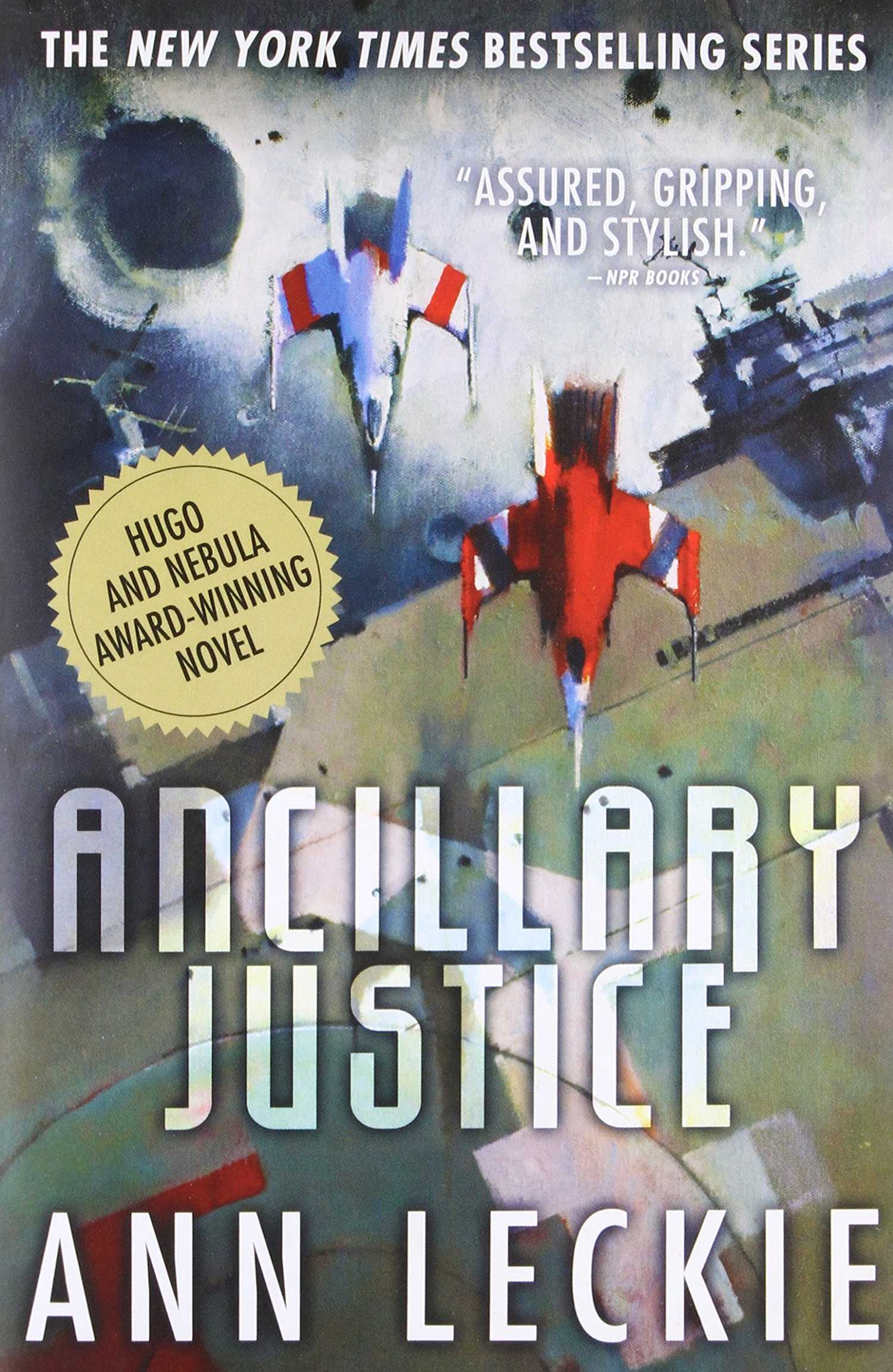 Ancillary Justice by Ann Leckie cover