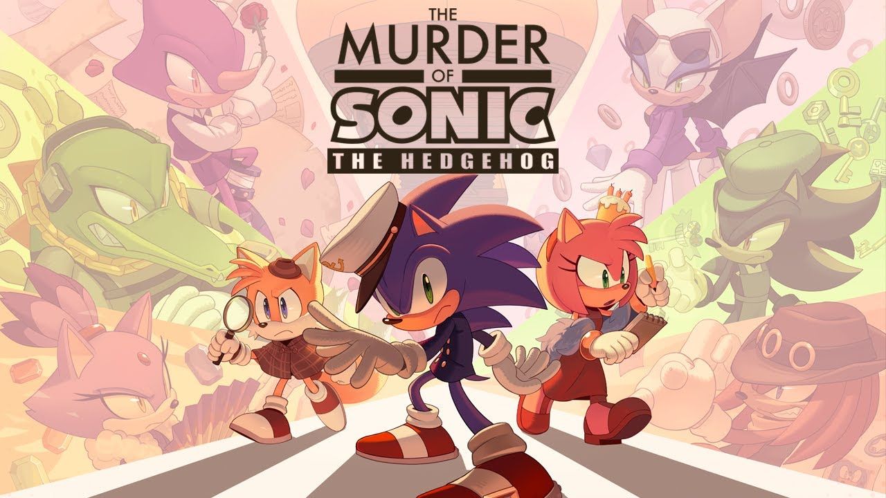 Artwork of Tails, Sonic and Amy Rose for The Murder of Sonic the Hedgehog. A variety of characters, including Espio, Rouge, Shadow, and Knuckles, appear in the background in a collage.