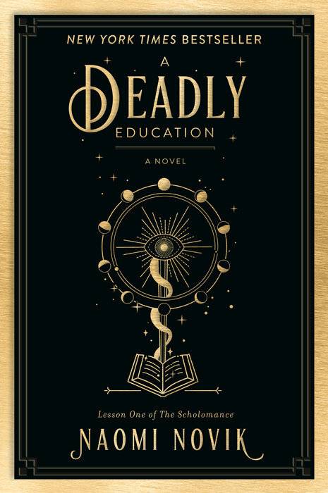 Cover image for Naomi Novik’s A Deadly Education, featuring a seeing eye appearing out of an open book on a black and gold cover
